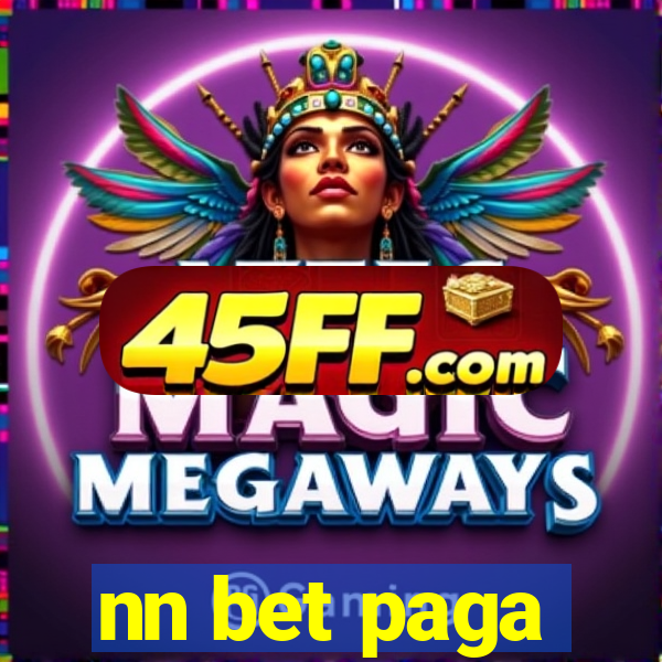 nn bet paga